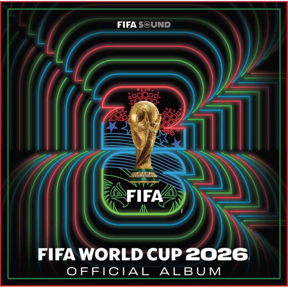 Various - Fifa World Cup 2026: The Kick-off Volume 1 (Original Soundtrack)